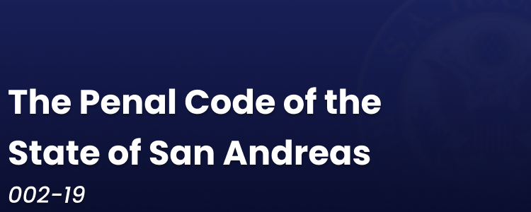More information about "The Penal Code of the State of San Andreas [002-19]"