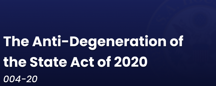 More information about "The Anti-Degeneration of the State Act of 2020 [004-20]"