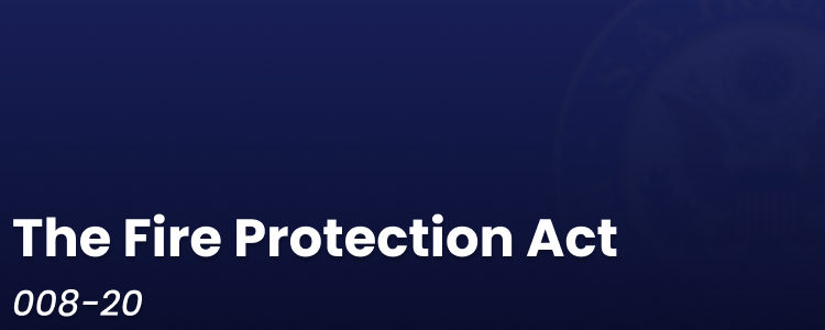 More information about "The Fire Protection Act of 2020 [008-20]"