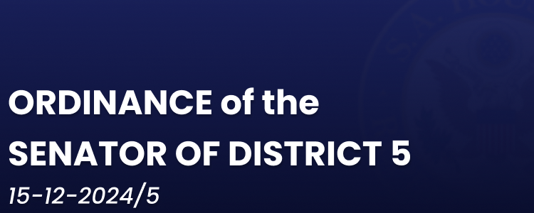 More information about "ORDINANCE - NO. 15-12-2024/5 - SENATOR OF DISTRICT 5"
